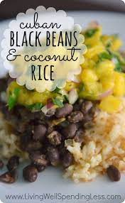 Cuban Black Beans Coconut Rice Easy Vegetarian Recipe Recipe Coconut Rice Recipe Budget Friendly Recipes Recipes