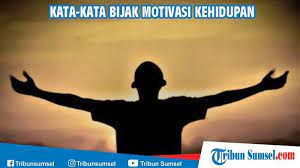 Menggunakan kata sindiran adalah alternatif berkomunikasi untuk tidak menyakiti hati mereka menggunakan kata kata yang samar untuk menyampaikan sesuatu kepada seseorang. Kata Kata Bijak Motivas Kehidupan Bikin Kamu Semangat Kembali 100 Kata Kata Mutiara Terbaru Tribun Sumsel