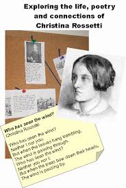 Who Has Seen The Wind Neither I Nor You Poem Exploring The Life Poetry And Connections Of Christina Rossetti Christina Rossetti Homeschool Poetry Homeschool Poems