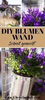 Diy Dosen Blumen Wand Blumen Wand Do It Yourself Garten Und Diy Blumen