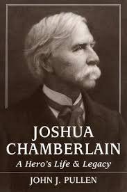 Joshua Chamberlain: A Hero's Life and Legacy by John J. Pullen