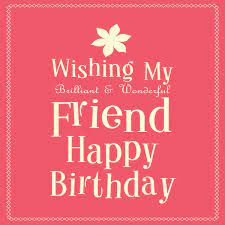 17 Best Birthday Wishes For My Crazy Friend