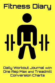 Fitness Diary Daily Workout Journal With One Rep Max And