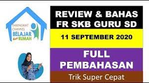 Check spelling or type a new query. Pembahasan Fr Skb Pgsd 2020 Tanggal 11 September Youtube