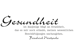 Nietzsche Zitate Gesundheit Krankheit