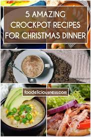 Awesome Christmas Dinner Crockpot Recipes Dinner Recipes Crockpot Crockpot Recipes Crockpot Dinner