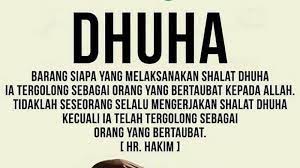 Setelah mandi pagi saya langsung wudhu dan segera menunaikan sholat dhuha. Waktu Terbaik Mengerjakan Sholat Dhuha Nabi Muhammad Pernah Berwasiat Untuk Umatnya Halaman All Bangka Pos
