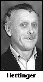 WILLIAM HETTINGER Obituary (2010)