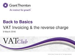 They are obviously more on the ball with this. Back To Basics Vat Invoicing The Reverse Charge