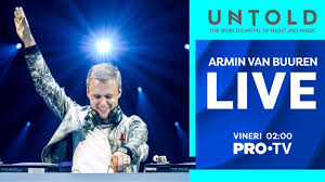 Pro tv transmis live gratis. Pro Tv Concertul Armin Van Buuren De La Untold 2019 E Live Pe Pro Tv È™i Protvplus Ro EÈ™ti Gata De DistracÈ›ie