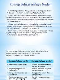 Menukarkan ayat klasik kepada bahasa melayu moden. Konsep Bahasa Melayu Moden