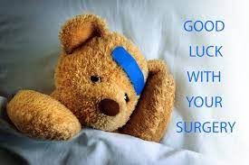 I'm getting my wisdom teeth removed, and i'm. Good Luck Quotes For Someone Having Surgery Ultra Wishes