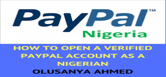 In the verified paypal account and check out, how to get verified on paypal. How To Open And Verify A Paypal Account In Nigeria 2020
