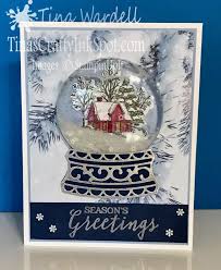 Technique Tuesday Episode 13 Real Snow Globe Card Tina Wardell Stampin Up Independent Demonstrator Stampin Up Christmas Cards Christmas Cards To Make Homemade Christmas Cards