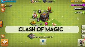 Construye tu aldea, crea un clan y compite en las épicas guerras de clanes junto a millones de jugadores. Download Clash Of Magic Apk To Get Private Servers Androidebook