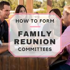 how to form family reunion committees