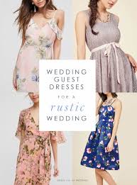 What Should A Guest Wear To A Rustic Wedding Wedding Attire Guest Wedding Guest Dress Summer Wedding Guest Outfit Spring