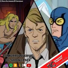 Tomorrowverse DC Showcases
