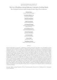 Pdf The Cost Of Healthcare Among Malaysian Community Dwelling Elderly