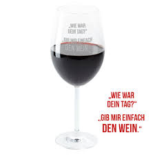 Weinglas Dein Tag
