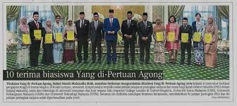 يڠدڤرتوان اݢوڠ‎), also known as the paramount ruler, the supreme head or the king. Penerima Biasiswa Yang Di Pertuan Agong