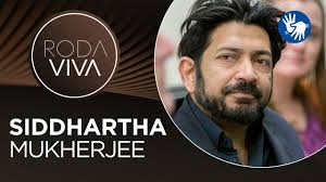 Veja quais são os livros indicados por Siddhartha Mukherjee no Roda Viva
