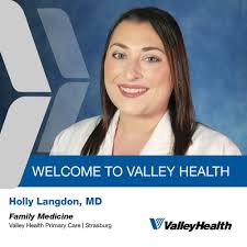 Join us in welcoming Holly Langdon, MD, to Valley Health Primary Care