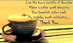 Birthday wishes for wife with love. Thank You For The Birthday Wishes Birthday Thank You Quotes
