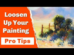 To paint loose, you have to get out of your head, right? More Loose Painting Top Tips Free Your Painting Youtube Top Paintings Painting Your Paintings