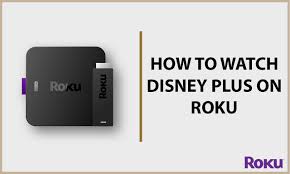 How To Watch Disney Plus On Roku December 2020