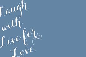 Love live is live android wallpapers for android mobile screens. Live Laugh Love Wallpapers Top Free Live Laugh Love Backgrounds Wallpaperaccess