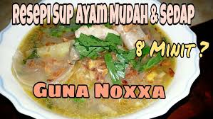 Bihun sup ayam bila dah bosan nasi, bihun sup ni menjadi pengganti. Resepi Sup Ayam Mudah Sedap Noxxa Chicken Soup Food Cooker