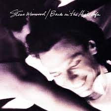 And you're like you used to be. Steve Winwood Back In The High Life Again Lyrics Genius Lyrics