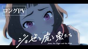 Josee—named after the heroine in françoise sagan's wonderful clouds—spends most of her days reading and painting until by chance she encounters tsuneo, and decides it's time to face the real world. Josee The Tiger And The Fish Anime Film Reveals Extended Promo Video New Visual News Anime News Network