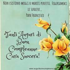 Non Esistono Mogli O Mariti Perfetti Figuriamoci Le Suocere Papa Francesco Tanti Auguri Di Buon Comple Auguri Di Buon Compleanno Buon Compleanno Compleanno