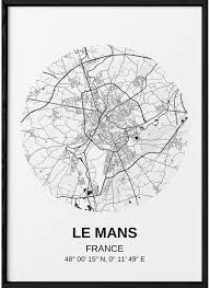 Carte Le Mans Affiche Ville Pour Deco Sympa L Afficherie Le Mans Affiche Ville France