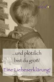 Und Plotzlich Bist Du Gross Dastoa Familienblog Reisetipps Mama Und Sohn Zitate Mutter Zitate Worte An Meine Tochter