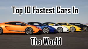 0 to 100 kph acceleration time is the primary acceleration figure used by european and japanese car and motorcycle manufacturers. Top 10 Fastest Cars In The World Galaxy Of Super Cars