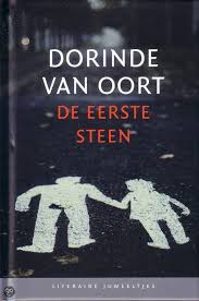 De Eerste Steen Dorinde Van Oort Literaire Juweeltjes Stenen Boeken Goede Boeken
