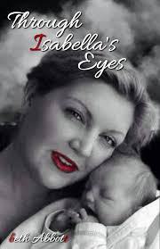 Through Isabella's Eyes eBook : Abbott, Beth: Amazon.in: Kindle Store