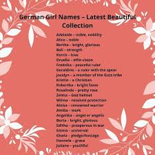 Top German Girl Names In 2020 Girl Names With Meaning Girl Names German Names Girl