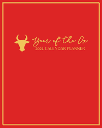 According to the chinese lunar calendar, there are big years and small years. Amazon Com Year Of The Ox 2021 Calendar Planner Spring Festival Traditional Chinese Lunar New Year Red Cover 9798579954633 Marjb Twenty Twenty Stellar Publishing Books