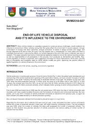 7.4 for motor vehicles not licensed for commercial purposes for transportation of goods or passengers, the disposal value is restricted following the ratio of the qe compared to the capital expenditure incurred on the asset. Pdf End Of Life Vehicle Disposal And It S Influence To The Environment
