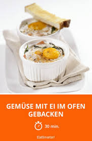 Gemuse Mit Ei Im Ofen Gebacken Rezept Lebensmittel Essen Backen Rezepte