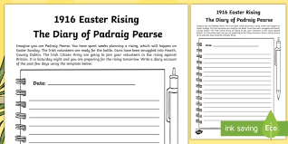 1916 Easter Rising The Diary Of Padraig Pearse Writing Worksheet