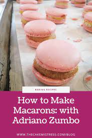 How To Make Macarons Lessons From Adriano Zumbo The Cake Mistress Zumbo Recipes Zumbo Desserts Zumbo S Just Desserts