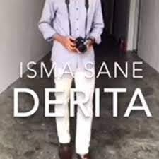 Kau katakan sayang tapiku terluka egomu menggunung kau tak pernah mengalah walaupun bersama ~~~ kau selit derita walaupun bersama ~~~ kau selit derita. Isma Sane Derita By Yan