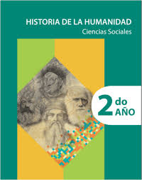 Libro de historia de segundo bachillerato es uno de los libros de ccc revisados aquí. Historia De La Humanidad Ciencias Sociales Coleccion Bicentenario 2do Ano Guao