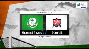 A great value family night out. Highlights Shamrock Rovers V Dundalk Youtube