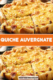 Quiche Auvergnate Recette Quiche Facile Recettes De Cuisine Recette Quiche